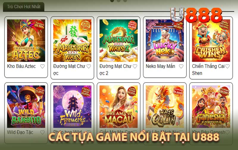 Các Tựa Game Nổi Bật tại u888